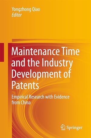 Téléchargez le livre :  Maintenance Time and the Industry Development of Patents