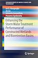 Télécharger le livre :  Enhancing the Storm Water Treatment Performance of Constructed Wetlands and Bioretention Basins