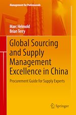 Télécharger le livre :  Global Sourcing and Supply Management Excellence in China