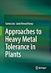 Télécharger le livre :  Approaches to Heavy Metal Tolerance in Plants