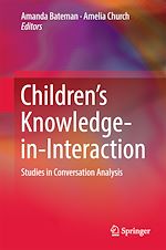 Télécharger le livre :  Children's Knowledge-in-Interaction