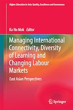 Télécharger le livre :  Managing International Connectivity, Diversity of Learning and Changing Labour Markets