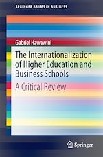 Download this eBook The Internationalization of Higher Education and Business Schools