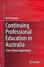 Télécharger le livre :  Continuing Professional Education in Australia