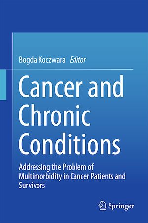 Téléchargez le livre :  Cancer and Chronic Conditions