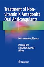 Télécharger le livre :  Treatment of Non-vitamin K Antagonist Oral Anticoagulants