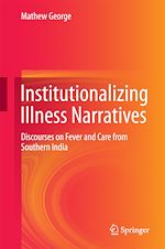 Télécharger le livre :  Institutionalizing Illness Narratives