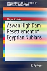 Download this eBook Aswan High Dam Resettlement of Egyptian Nubians