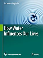 Télécharger le livre :  How Water Influences Our Lives