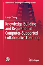 Download this eBook Knowledge Building and Regulation in Computer-Supported Collaborative Learning