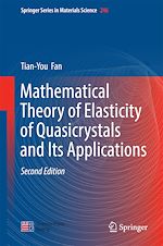 Télécharger le livre :  Mathematical Theory of Elasticity of Quasicrystals and Its Applications