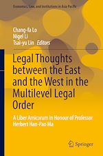 Download this eBook Legal Thoughts between the East and the West in the Multilevel Legal Order