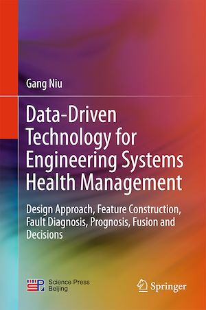 Téléchargez le livre :  Data-Driven Technology for Engineering Systems Health Management