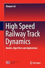 Télécharger le livre :  High Speed Railway Track Dynamics