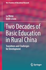 Télécharger le livre :  Two Decades of Basic Education in Rural China