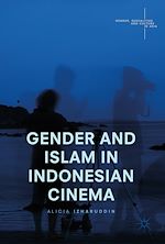 Télécharger le livre :  Gender and Islam in Indonesian Cinema