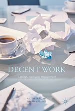 Télécharger le livre :  Decent Work: Concept, Theory and Measurement