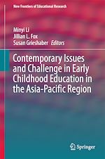 Télécharger le livre :  Contemporary Issues and Challenge in Early Childhood Education in the Asia-Pacific Region