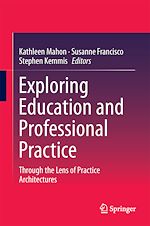 Télécharger le livre :  Exploring Education and Professional Practice