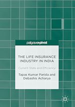 Télécharger le livre :  The Life Insurance Industry in India