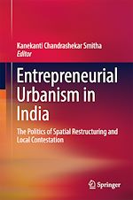 Télécharger le livre :  Entrepreneurial Urbanism in India