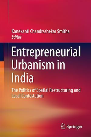 Téléchargez le livre :  Entrepreneurial Urbanism in India