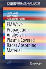 Télécharger le livre :  EM Wave Propagation Analysis in Plasma Covered Radar Absorbing Material