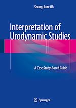 Télécharger le livre :  Interpretation of Urodynamic Studies