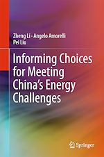 Télécharger le livre :  Informing Choices for Meeting China's Energy Challenges