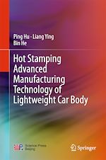 Télécharger le livre :  Hot Stamping Advanced Manufacturing Technology of Lightweight Car Body