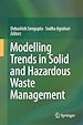 Télécharger le livre :  Modelling Trends in Solid and Hazardous Waste Management