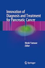 Télécharger le livre :  Innovation of Diagnosis and Treatment for Pancreatic Cancer