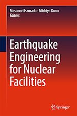 Télécharger le livre :  Earthquake Engineering for Nuclear Facilities