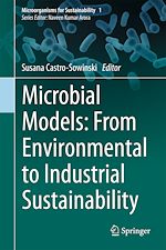Télécharger le livre :  Microbial Models: From Environmental to Industrial Sustainability
