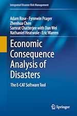 Télécharger le livre :  Economic Consequence Analysis of Disasters