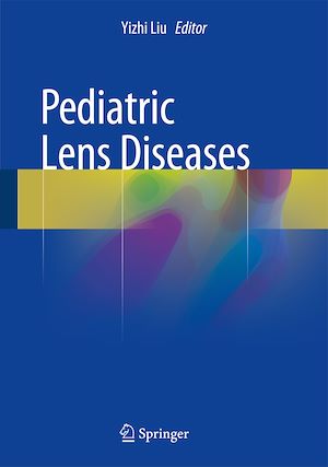Téléchargez le livre :  Pediatric Lens Diseases