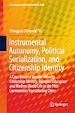 Télécharger le livre :  Instrumental Autonomy, Political Socialization, and Citizenship Identity