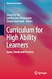 Télécharger le livre :  Curriculum for High Ability Learners