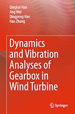 Télécharger le livre :  Dynamics and Vibration Analyses of Gearbox in Wind Turbine
