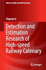 Télécharger le livre :  Detection and Estimation Research of High-speed Railway Catenary