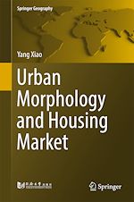 Télécharger le livre :  Urban Morphology and Housing Market