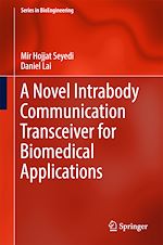 Télécharger le livre :  A Novel Intrabody Communication Transceiver for Biomedical Applications