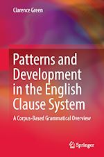 Télécharger le livre :  Patterns and Development in the English Clause System
