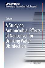 Télécharger le livre :  A Study on Antimicrobial Effects of Nanosilver for Drinking Water Disinfection