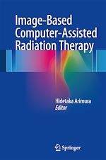 Télécharger le livre :  Image-Based Computer-Assisted Radiation Therapy