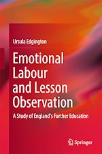 Télécharger le livre :  Emotional Labour and Lesson Observation