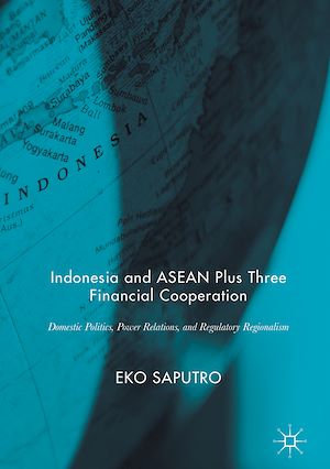 Téléchargez le livre :  Indonesia and ASEAN Plus Three Financial Cooperation