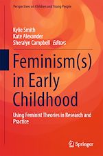 Télécharger le livre :  Feminism(s) in Early Childhood