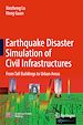 Télécharger le livre :  Earthquake Disaster Simulation of Civil Infrastructures
