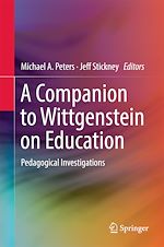 Télécharger le livre :  A Companion to Wittgenstein on Education